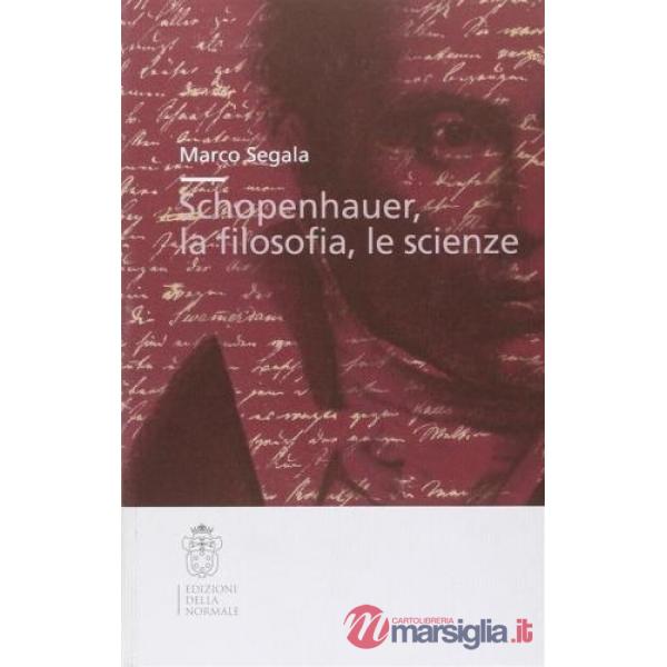 Schopenhauer, la filosofia, le scienze