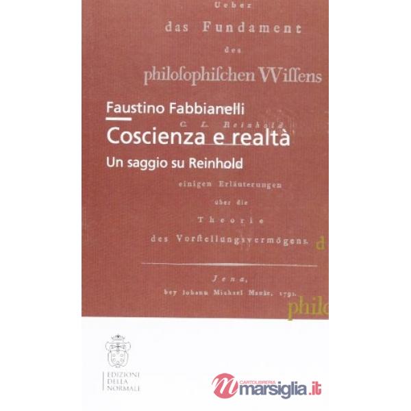Coscienza e realtà. Un saggio su Reinhold