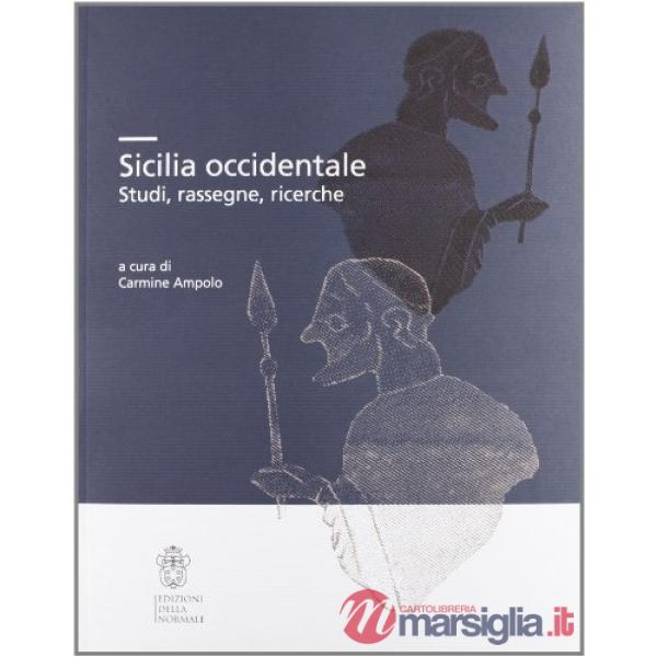 Sicilia occidentale. Studi, rassegne, ricerche. Con CD-ROM