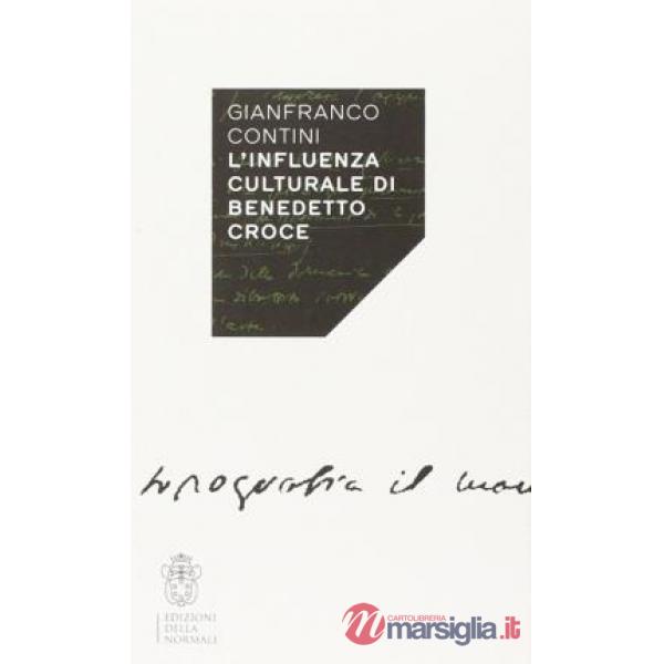 Influenza culturale di Benedetto Croce (L')