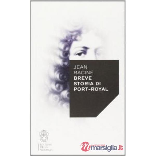 Breve storia di Port-Royal