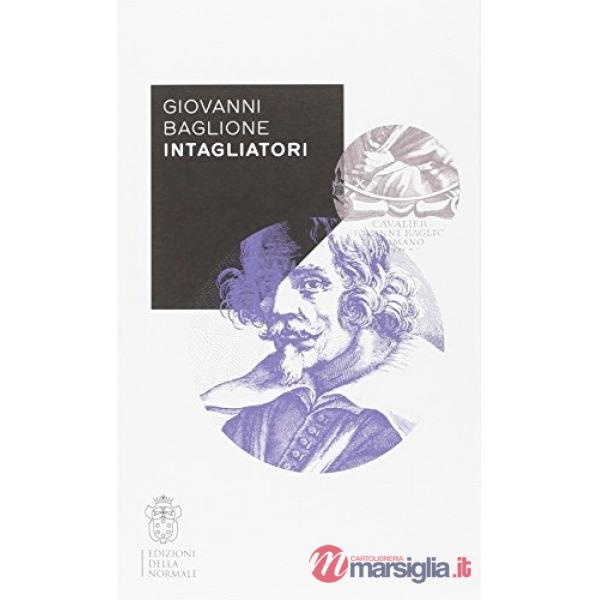 Intagliatori. Ediz. illustrata