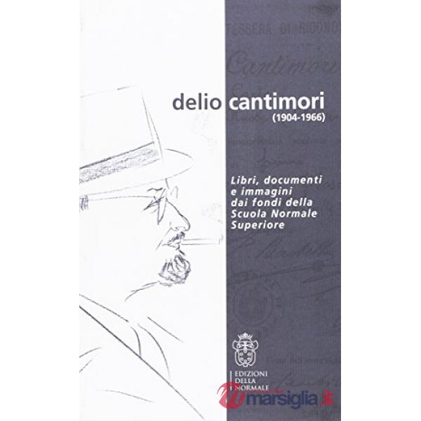 Delio Cantimori (1904-1966)