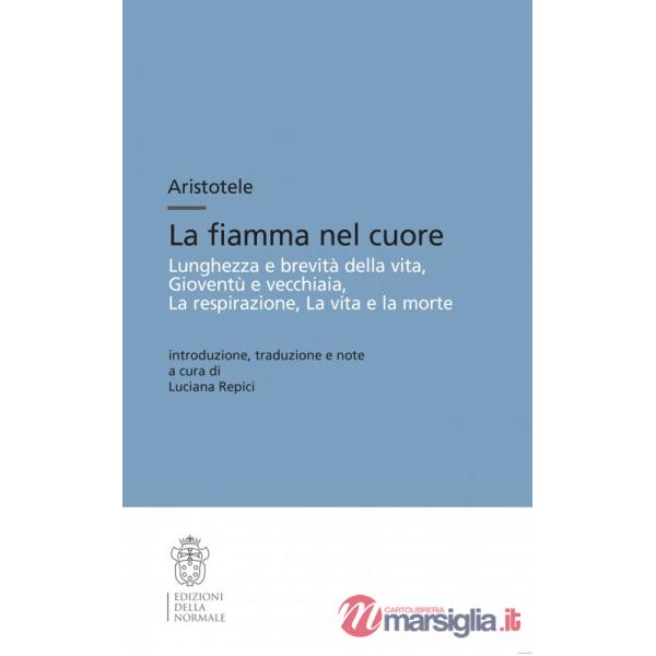 Aristotele. La fiamma nel cuore