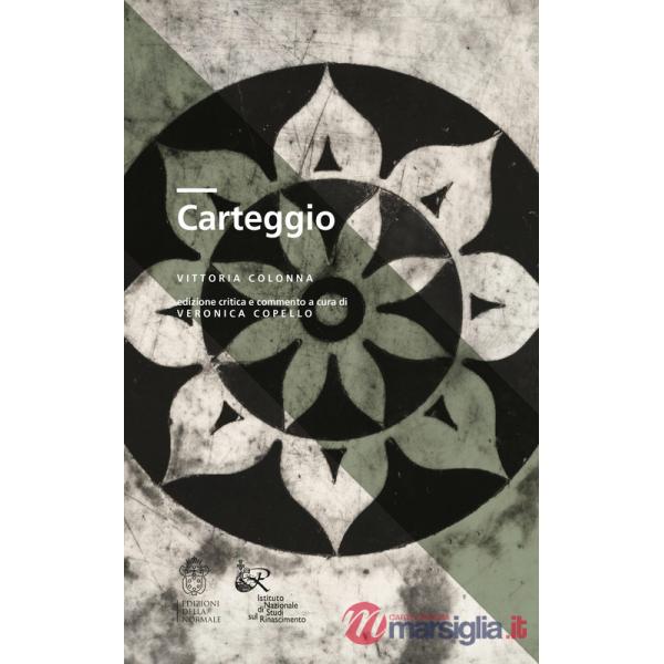 Vittoria Colonna. Carteggio