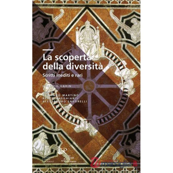 Scoperta della diversità. Scritti inediti e rari (La)