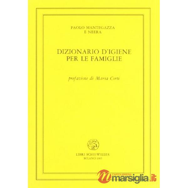 Dizionario d'igiene per le famiglie