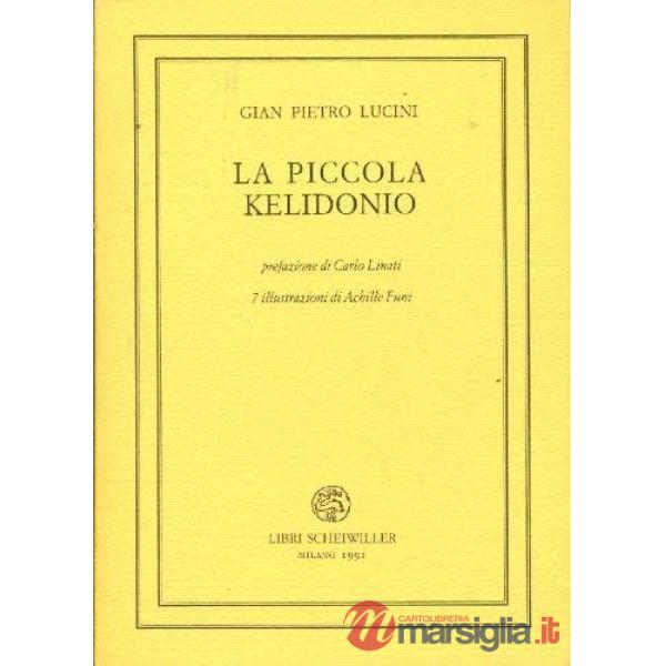 Piccola Kelidonio (La)