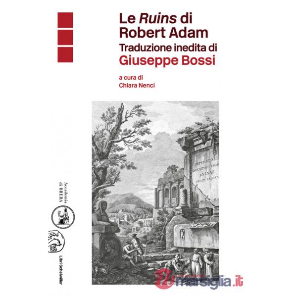 «Ruins» di Robert Adam (Le)