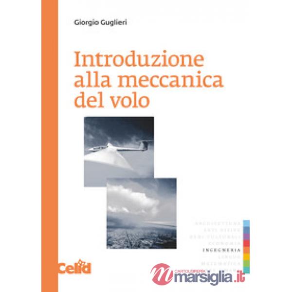 Introduzione alla meccanica del volo