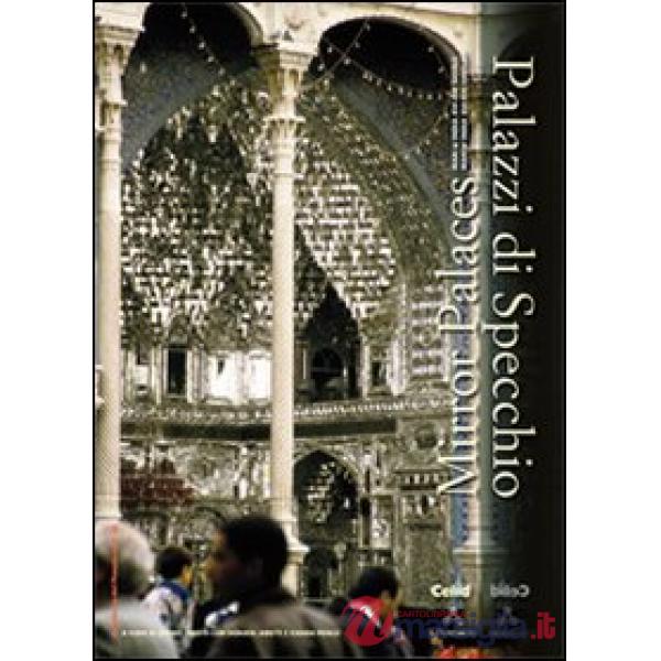 Palazzi di specchio-Mirror palace. Ediz. bilingue