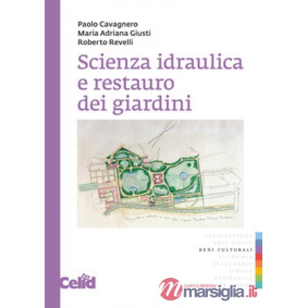 Scienza idraulica e restauro dei giardini