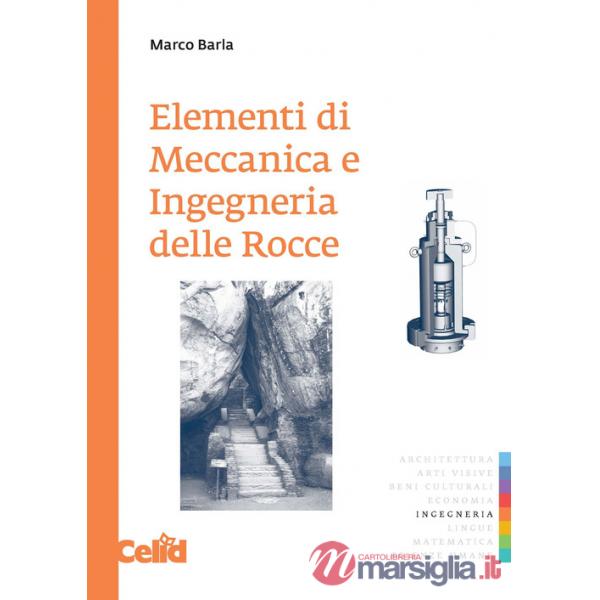Elementi di meccanica e ingegneria delle rocce