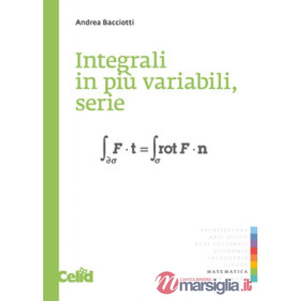 Integrali in più variabili, serie