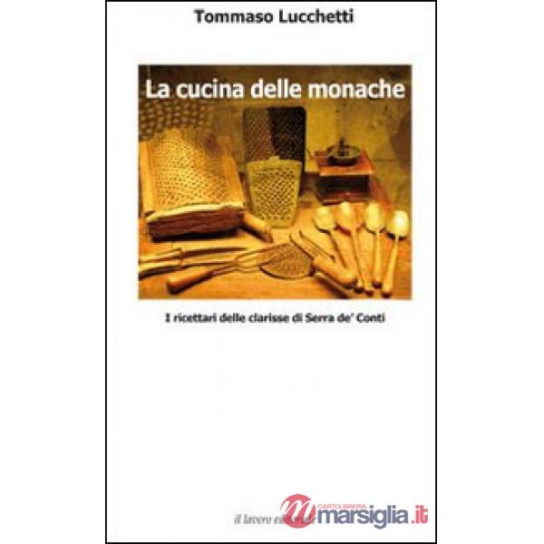 Cucina delle monache (La)