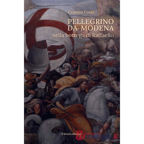 Pellegrino da Modena nella bottega di Raffaello