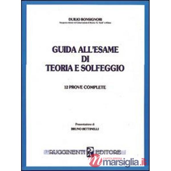 Guida all'esame di teoria e solfeggio