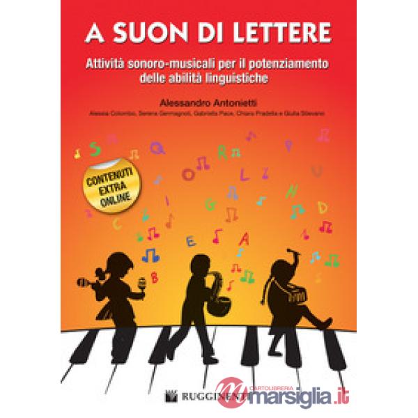 A suon di lettere. Con contenuti extra online