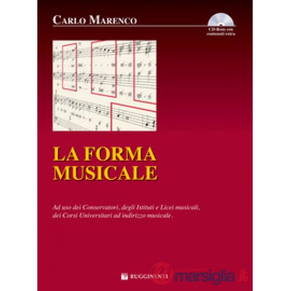 Forma musicale. Ad uso dei conservatori degli istituti e licei musicali, dei corsi universitari ad indirizzo musicale. Con CD-RO