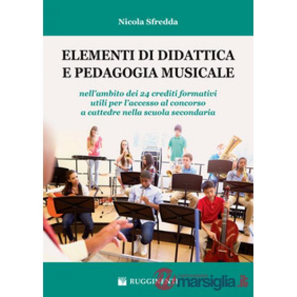 Elementi di didattica pedagogia musicale