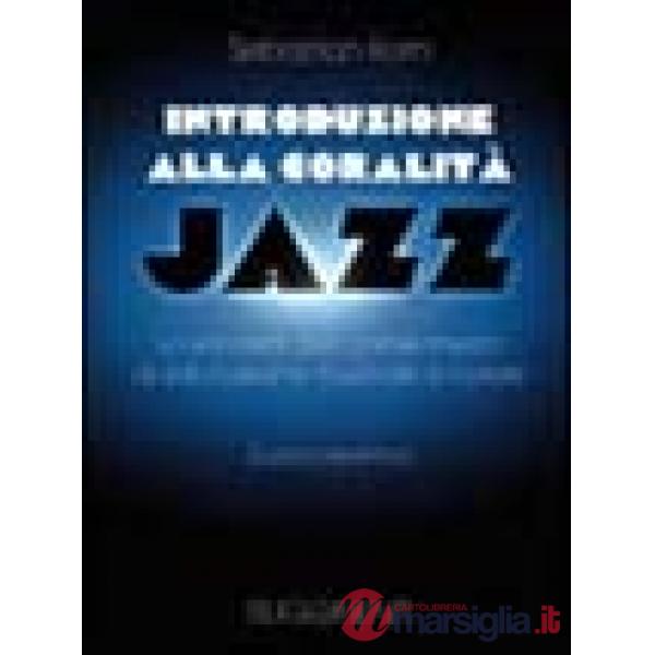 Introduzione alla coralità jazz. La vocalità jazz come mezzo d'educazione musica