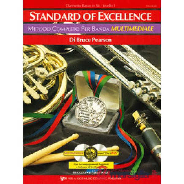 Standard of excellence. Metodo completo per banda multimediale. Clarinetto basso in Sib. Livello 1. Con 2 CD-Audio