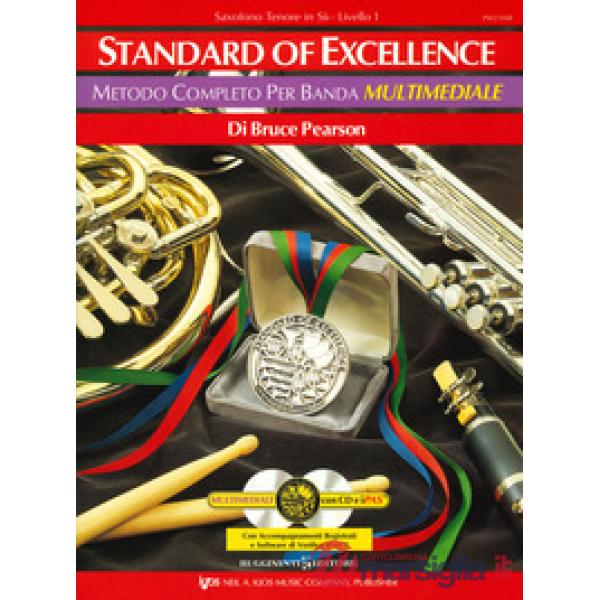 Standard of excellence. Metodo completo per banda multimediale. Saxofono tenore in Sib. Livello 1. Con 2 CD-Audio