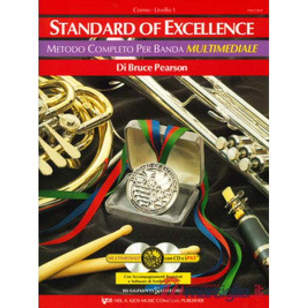 Standard excellence. Metodo completo per banda multimediale. Corno. Livello 1. Con 2 CD-Audio