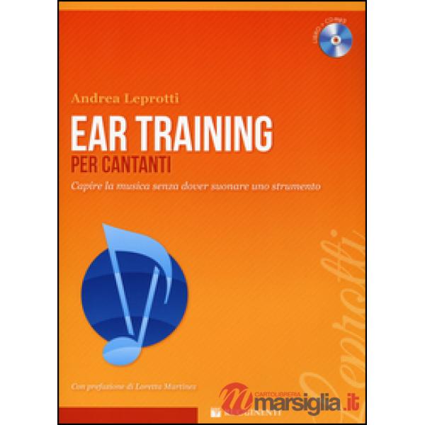 Ear training per cantanti. Capire la musica. Con CD-Audio