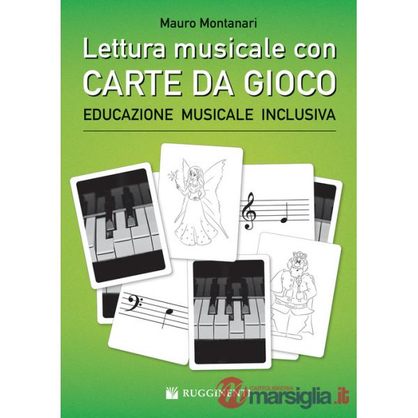 Lettura musicale con carte da gioco per pianoforte. Con Carte