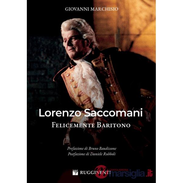 Lorenzo Saccomani felicemente baritono