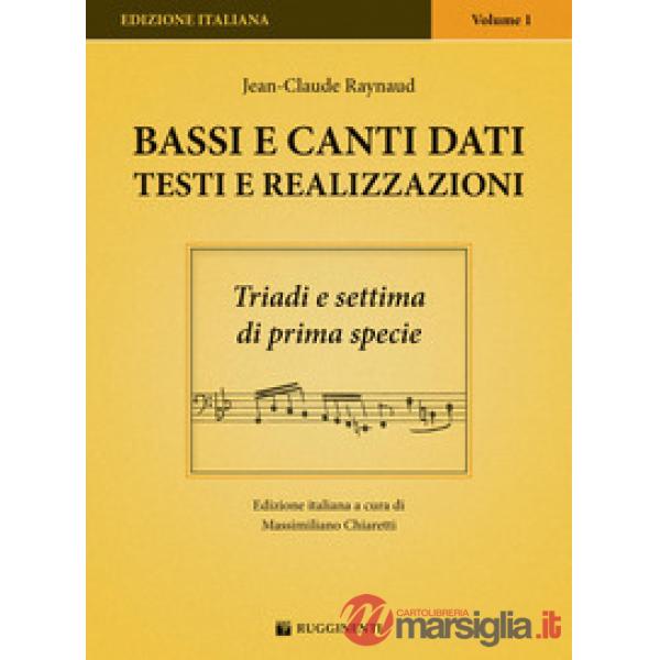 BASSI E CANTI DATI - TESTI E REALIZZAZIONI