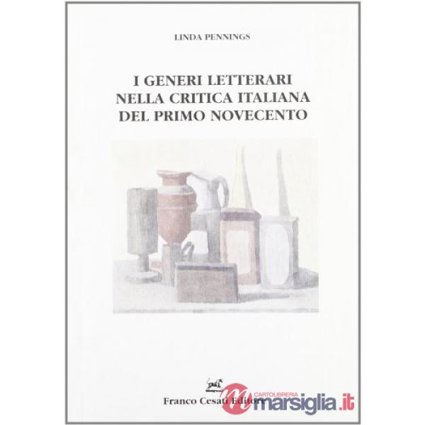 Generi letterari nella critica italiana del primo Novecento (I)