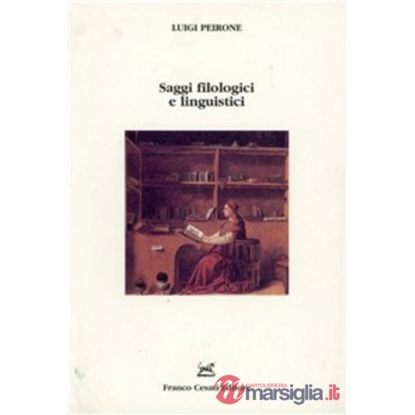 Saggi filologici e linguistici