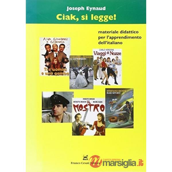 Ciak, si legge! Materiale didattico per l'apprendimento dell'italiano