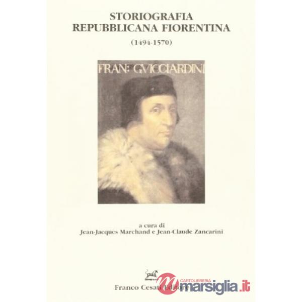 Storiografia repubblicana fiorentina (1494-1570)