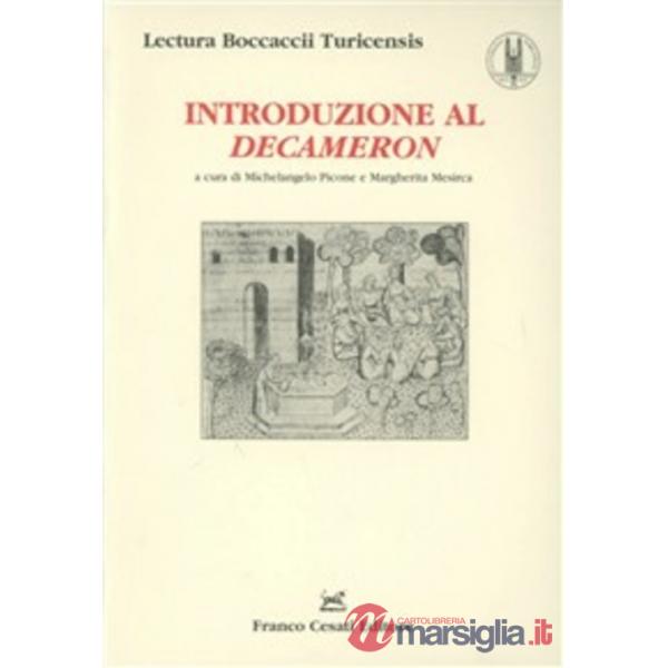 Lectura Boccaccii Turicensis. Introduzione al Decameron
