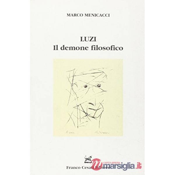 Luzi. Il demone filosofico