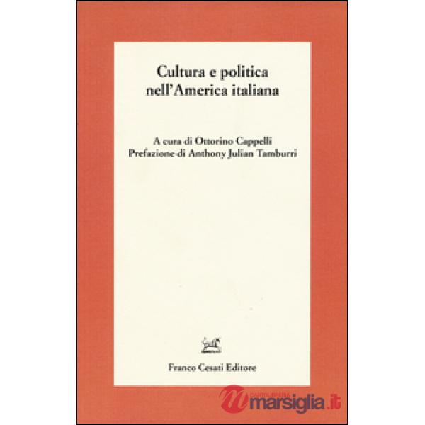 Cultura e politica nell'America italiana