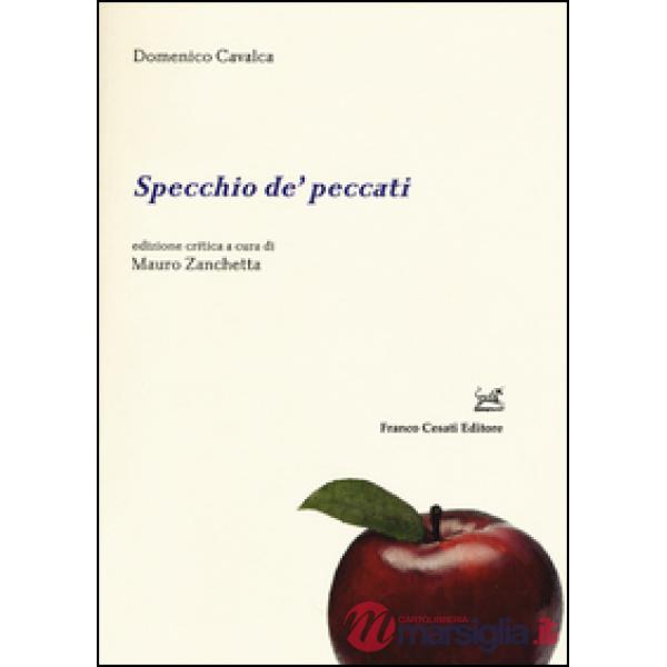 Specchio de' peccati. Ediz. critica