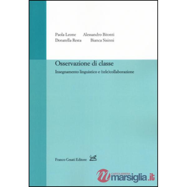 Osservazione di classe, insegnamento linguistico e (tele)collaborazione