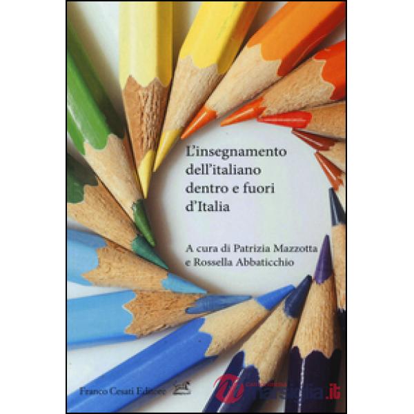 Insegnamento dell'italiano dentro e fuori d'italia (L')
