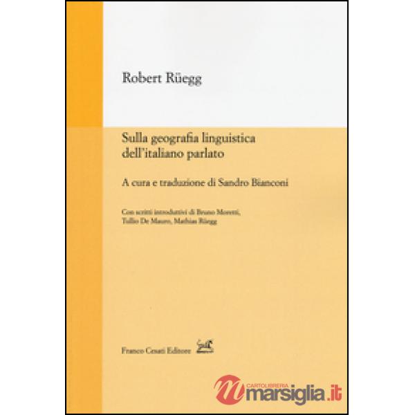 Sulla geografia linguistica dell'italiano parlato