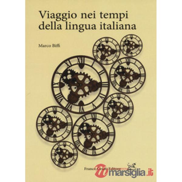 Viaggio nei tempi della lingua italiana