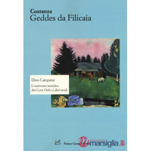 «universo mondo» dei «Canti orfici» e altri studi (L')