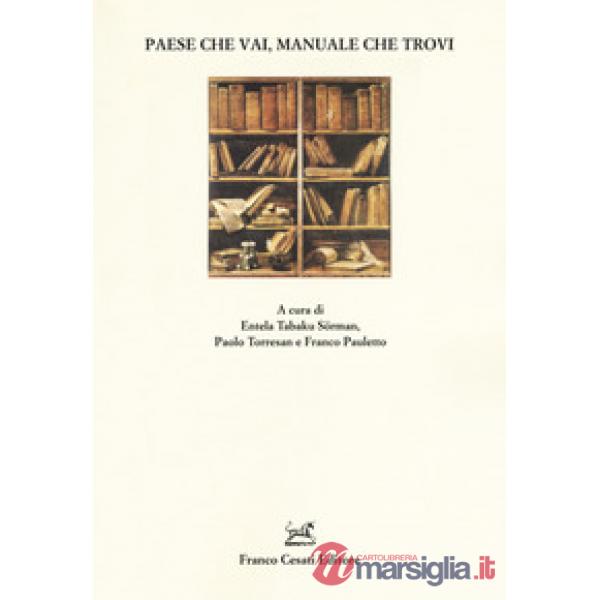 Paese che vai, manuale che trovi