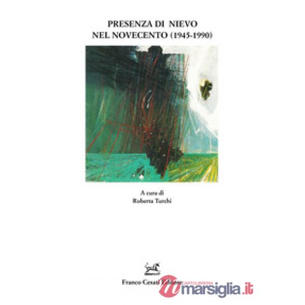Presenza di Nievo nel Novecento (1945-1990)