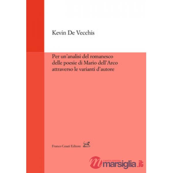 Per un'analisi del romanesco delle poesie di Mario dell'Arco attraverso le varia