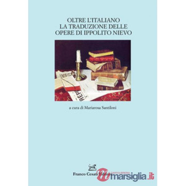 Oltre l'italiano. La traduzione delle opere di Ippolito Nievo