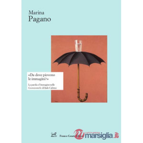 «Da dove piovono le immagini?». La parola e l'immagine nelle Cosmicomiche di Italo Calvino
